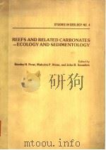 REEFS AND RELATED CARBONATES-ECOLOGY AND SEDIMENTOLOGY     PDF电子版封面  0891810082  STANLEY H.FROST  MALCOLM P.WEI 