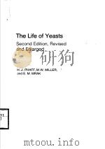 THE LIFE OF YEASTS  SECOND EDITION REVISED AND ENLARGED（ PDF版）