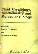 PLANT PHYSIOLOGY，BIOCHEMISTRY AND MOLECULAR BIOLOGY（ PDF版）