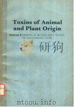 TOXINS OF ANIMAL AND PLANT ORIGIN  VOLUME 2     PDF电子版封面    A.DE VRIES  E.KOCHVA 