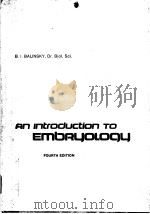AN INTRODUCTION TO EMBRYOLOGY  FOURTH EDITION（ PDF版）