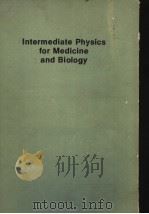 INTERMEDIATE PHYSICS FOR MEDICINE AND BIOLOGY     PDF电子版封面    RUSSELL K.HOBIE 