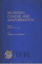 MUTATION，CANCER，AND MALFORMATION（ PDF版）