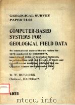 COMPUTER-BASED SYSTEMS FOR GEOLOGICAL FIELD DATA（ PDF版）