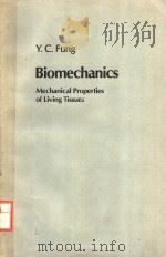 BIOMECHANICS  MECHANICAL PROPERTIES OF LIVING TISSUES（ PDF版）