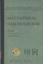 ANNALS OF THE NEW YORK ACADEMY OF SCIENCES  VOLUME 271 OCCUPATIONAL CARCINOGENESIS（ PDF版）