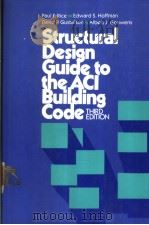 STRUCTURAL DESIGN GUIDE TO THE ACI BUILDING CODE THIRD EDITION（ PDF版）