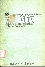 POLYMER CHARACTERIZATION/POLYMER SOLUTIONS（ PDF版）