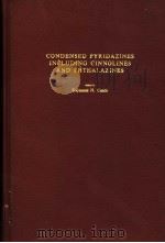 CONDENSED PYRIDAZINES INCLUDING CINNOLINES AND PHTHALAZINES     PDF电子版封面    RAYMOND N.CASTLE 