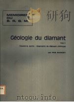 GEOLOGIE DU DIAMANT  TOME 2     PDF电子版封面    M.G.BARDET 