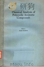 CHEMICAL ANALYSIS OF POLYCYCLIC AROMATIC COMPOUNDS     PDF电子版封面    TUAN VO-DINH 