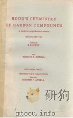 RODD‘S CHEMISTRY OF CARBON COMPOUNDS SUPPLEMENT TO VOLUME 4 PART C  SECOND EDITION     PDF电子版封面  0444425551  S.COFFEY 