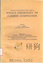 RODD‘S CHEMISTRY OF CARBON COMPOUNDS SUPPLEMENT TO VOLUME 1 ALIPHATIC COMPOUNDS PART C PART D 2ND ED（ PDF版）