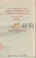 RODD‘S CHEMISTRY OF CARBON COMPOUNDS SUPPLEMENT TO VOLUME 4 HETEROCYLIC COMPOUNDS PART B     PDF电子版封面  0444424857  MARTIN F.ANSELL 