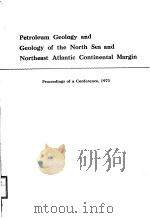 PETROLEUM GEOLOGY AND GEOLOGY OF THE NORTH SEA AND NORTHEAST ATLANTIC CONTINENTAL MARGIN（ PDF版）