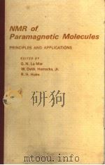 NMR OF PARAMAGNETIC MOLECULES PRINCIPLES AND APPLICATIONS（ PDF版）