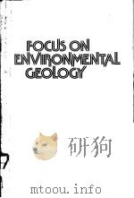 FOCUS ON ENVIRONMENTAL GEOLOGY（ PDF版）
