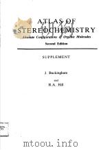 ATLAS OF STEREOCHEMISTRY ABSOLUTE CONFIGURATIONS OF ORGANIC MOLECULES  SECOND EDITION     PDF电子版封面  041226000X  J.BUCKINGHAM  R.A.HILL 