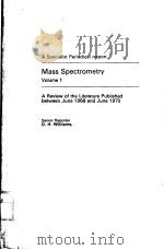 MASS SPECTROMETRY     PDF电子版封面    D.H.WILLIAMS 