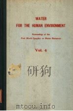 WATER FOR THE HUMAN ENVIRONMENT  VOLUME 4（ PDF版）