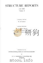 STRUCTURE REPORTS FOR 1955  VOLUME 19     PDF电子版封面    W.B.PEARSON 