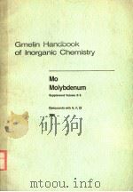 GMELIN HANDBOOK OF INORGANIC CHEMISTRY  8TH EDITION  MO MOLYBDENUM  SUPPLEMENT VOLUME B 5  SYSTEM NU     PDF电子版封面  3540936033   