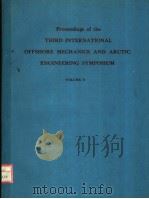 PROCEEDINGS OF THE THIRD INTERNATIONAL OFFSHORE MECHANICS AND ARCTIC ENGINEERING SYMPOSIUM  VOLUME 2（ PDF版）