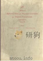 ATLAS OF SPECTRAL DATA AND PHYSICAL CONSTANTS FOR ORGANIC COMPOUNDS  VOLUME 3  2ND EDITION     PDF电子版封面  0878193111  JEANETTE G.GRASSELLI  WILLIAM 