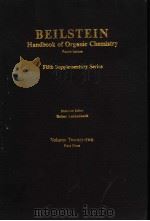 BEILSTEIN HANDBOOK OF ORGANIC CHEMISTRY FOURTH EDITION FIFTH SUPPLEMENTARY SERIES VOLUME TWENTY-TWO     PDF电子版封面  3540527605   