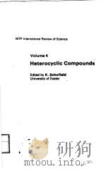 MTP INTERNATIONAL REVIEW OF SCIENCE VOLUME 4 HETEROCYCLIC COMPOUNDS（ PDF版）