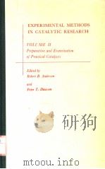 EXPERIMENTAL METHODS IN CATALYTIC RESEARCH  VOLUME 2     PDF电子版封面  0120586606  ROBERT B.ANDERSON AND PETER T. 