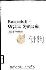 REAGENTS FOR ORGANIC SYNTHESIS VOLUME FOURTEEN（ PDF版）