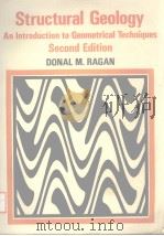 STRUCTURAL GEOLOGY SECOND EDITION     PDF电子版封面    DONAL M.RAGAN 