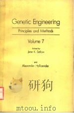 GENETIC ENGINEERING PRINCIPLES AND METHODS VOLLUME 7（ PDF版）