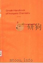 GMELIN HANDBOOK OF INORGANIC CHEMISTRY  8TH EDITION  B BORON COMPOUNDS 2ND SUPPLEMENT VOLUME 2 BORON     PDF电子版封面  3540934650   