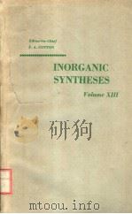INORGANIC SYNTHESES  VOLUME 13     PDF电子版封面    F.A.COTTON 