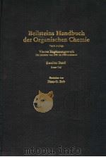 BEILSTEINS HANDBUCH DER ORGANISCHEN CHEMIE VIERTES ERGANZUNGSWERK HANS-G.BOIT ZWEITER BAND ERSTER TE（ PDF版）