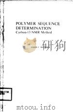 POLYMER SEQUENCE DETERMINATION CARBON 13 NMR METHOD（ PDF版）
