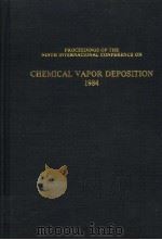 PROCEEDINGS OF THE NINTH INTERNATIONAL CONFERENCE ON CHEMICAL VAPOR DEPOSITION  1984     PDF电子版封面     