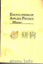 ENCYCLOPEDIA OF APPLIED PHYSICS  VOLUME 5（ PDF版）
