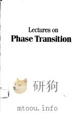 LECTURES ON PHASE TRANSITION     PDF电子版封面  9971504928  V.I.YUKALOV & A.S.SHUMOVSKY 