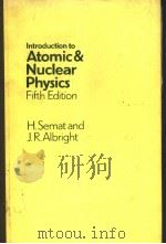INTRODUCTION TO ATOMIC AND NUCLEAR PHYSICS  FIFTH EDITION（ PDF版）