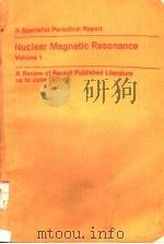 NUCLEAR MAGNETIC RESONANCE  VOLUME 1（ PDF版）