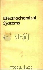 ELECTROCHEMICAL SYSTEMS  SECOND EDITION（ PDF版）