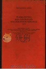 PLASMA PHYSICS AND CONTROLLED NUCLEAR FUSION RESEARCH 1971  VOL.2     PDF电子版封面     