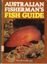AUSTRALIAN FISHERMAN‘S FISH GUIDE     PDF电子版封面     
