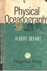 PHYSICAL OCEANOGRAPHY VOLUME 2     PDF电子版封面    ALBERT DEFANT 