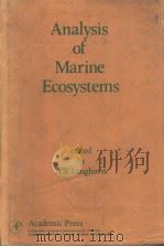 ANALYSIS OF MARINE ECOSYSTEMS     PDF电子版封面  0124555608  A.R.LONGHURST 