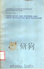 THREE-LEVEL GAS SYSTEMS AND THEIR INTERACTION WITH RADIATION（ PDF版）