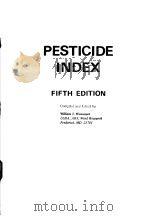 PESTICIDE INDEX  FIFTH EDITION     PDF电子版封面    WILLIAM J.WISWESSER 
